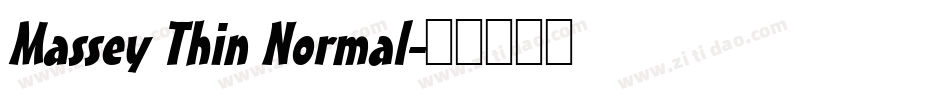 Massey Thin Normal字体转换